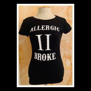🤩 3/$10-EUC Allergic To Broke Black T-Shirt